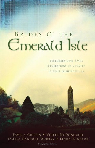 Brides O the Emerald Isle: Of Legends and LoveA Legend of PeaceA Legend of MercyA Legend of Light Heartsong Novella Collection [Paperback] Linda Windsor; Vickie McDonough; Pamela Griffin and Tamela Hancock Murray