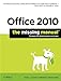 Office 2010: The Missing Manual Missing Manuals [Paperback] Conner, Nancy and MacDonald, Matthew