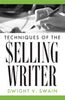 Techniques of the Selling Writer