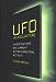 UFO Headquarters : An Investigation on Current Extraterrestrial Activity Wright, Susan