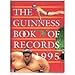 The Guinness Book of Records 1995 (Guinness World Records)