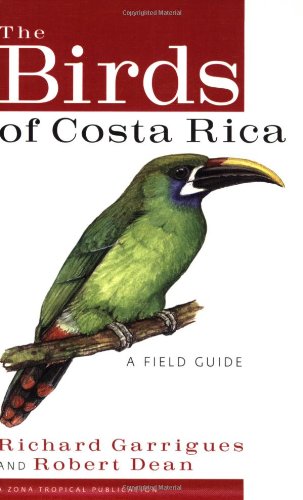 The Birds of Costa Rica: A Field Guide used book depot