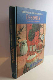 Desserts - Favorite Recipes from Southern Kitchens used book depot