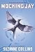 Mockingjay The Hunger Games [Hardcover] Suzanne Collins