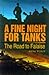 A Fine Night for Tanks: The Road to Falaise Tout, Ken
