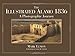 The Illustrated Alamo 1836: A Photographic Journey Lemon, Mark; Winders, Richard Bruce and Covner, Craig R