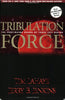 Tribulation Force: The Continuing Drama of Those Left Behind Left Behind No 2 Tim LaHaye and Jerry B Jenkins