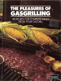 The Pleasures of Gasgrilling used book depot