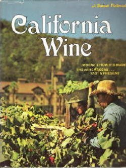 California Wine a Sunset Pictorial used book depot