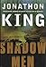 Shadow Men: A Max Freeman Novel King, Jonathon