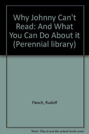 Why Johnny can't read--and what you can do about it. used book depot