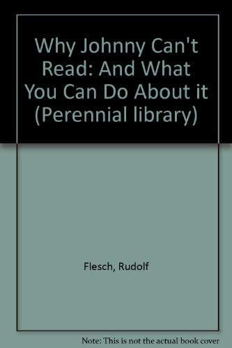 Why Johnny can't read--and what you can do about it. used book depot