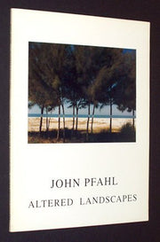 Altered Landscapes: The Photographs of John Pfahl (Untitled Series, No. 26) used book depot