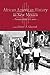 African American History in New Mexico: Portraits from Five Hundred Years [Paperback] Glasrud, Bruce A