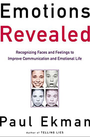 Emotions Revealed: Recognizing Faces and Feelings to Improve Communication and Emotional Life used book depot