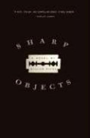 Sharp Objects: A Novel used book depot