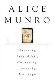 Hateship, Friendship, Courtship, Loveship, Marriage used book depot