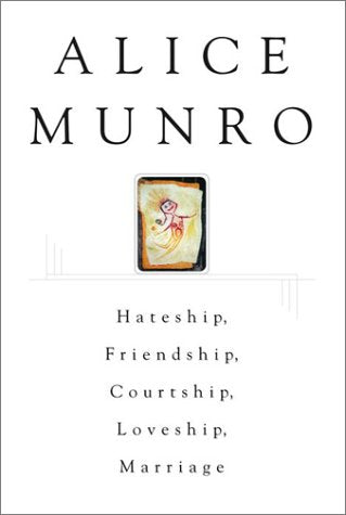 Hateship, Friendship, Courtship, Loveship, Marriage used book depot