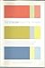 The Color Palette Primer: A Guide To Choosing Ideal Color Combinations for Your Home Eckstut, Joann