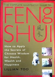 The Complete Illustrated Guide to Feng Shui used book depot