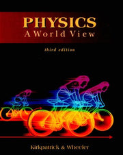 PHYSICS: A WORLD VIEW 3E used book depot