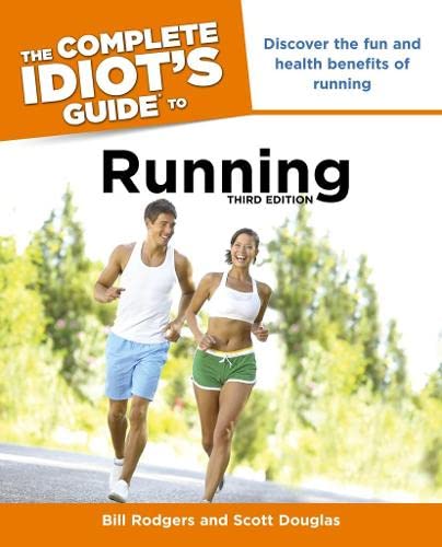 The Complete Idiots Guide to Running Rodgers, Bill and Douglas, Scott