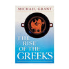 The Rise of the Greeks Michael Grant