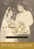 Never Let It End: Poems of a Lifelong Love