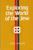 Exploring the world of the Jew Phillips, John