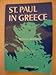 St Paul in Greece [Paperback] Otto Friedrich August Meinardus