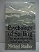 Psychology of Sailing: The Seas Effects on Mind and Body English and German Edition Stadler, Michael