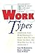 Work Types [Paperback] Kummerow, Jean M
