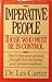 Imperative People: Those Who Must Be in Control MinirthMeier Clinic Series [Paperback] Les Carter