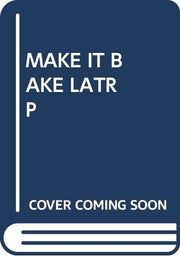 Make it Now--Bake it Later used book depot