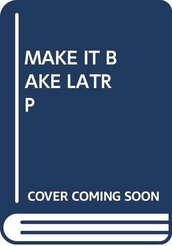 Make it Now--Bake it Later used book depot