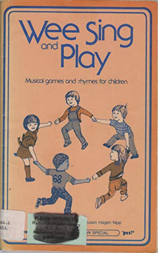 Wee Sing and Play Wee Sing Beall, Pamela Conn and Nipp, Susan Hagen