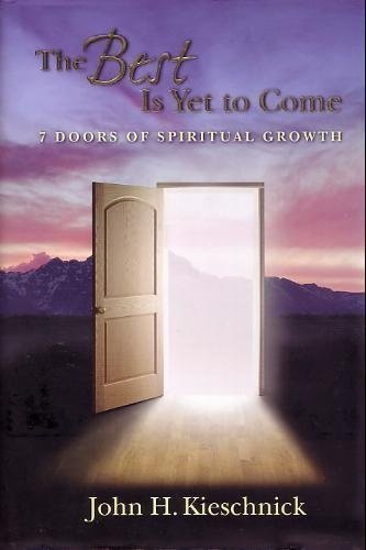 The Best Is Yet to Come: 7 Doors of Spiritual Growth used book depot