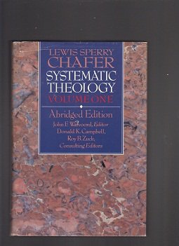 Systematic Theology Volume One. Abridged Edition. Chafer. 1988 (1) used book depot