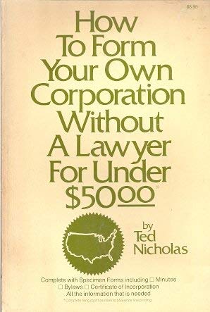 How to Form Your Own Corporation Without a Lawyer for Under $50.00 used book depot
