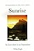 Sunrise Your Journey in the Light [Paperback] White Eagle