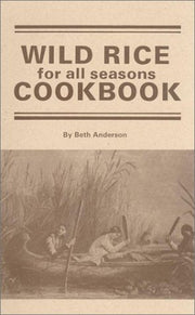 Wild Rice for All Seasons Cook Book used book depot