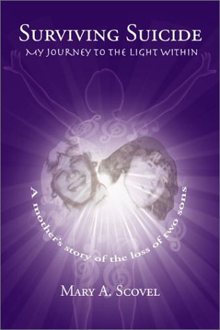 Surviving Suicide: My Journey to the Light Within