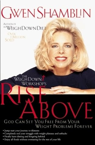 Rise Above: God Can Set You Free from Your Weight Problems Forever used book depot
