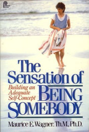 The Sensation of Being Somebody used book depot
