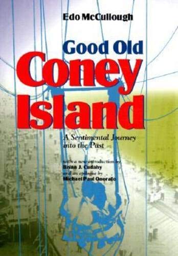 Good Old Coney Island [Hardcover] McCullough, Edo