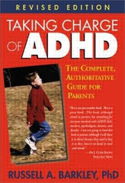 Taking Charge of ADHD: The Complete, Authoritative Guide for Parents (Revised Edition) used book depot