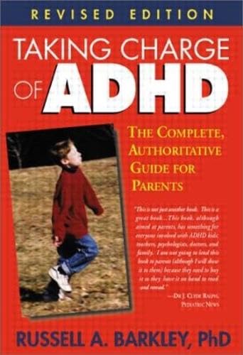Taking Charge of ADHD: The Complete, Authoritative Guide for Parents (Revised Edition) used book depot