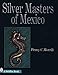 Silver Masters of Mexico: Héctor Aguilar and the Taller Borda