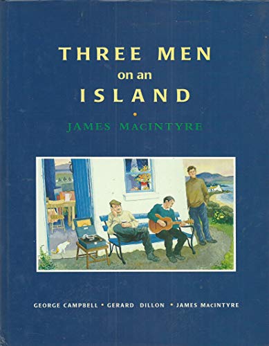 Three Men on an Island Macintyre, James