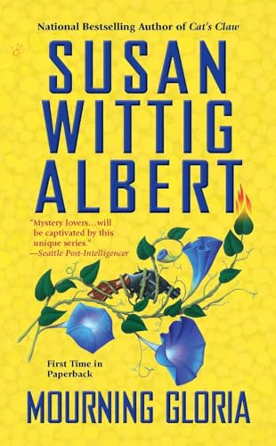 Mourning Gloria (China Bayles Mystery)